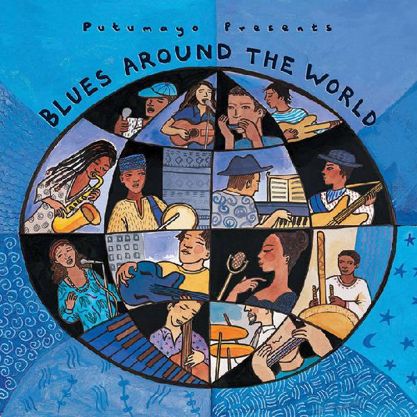 CD Blues around the world - Putumayo