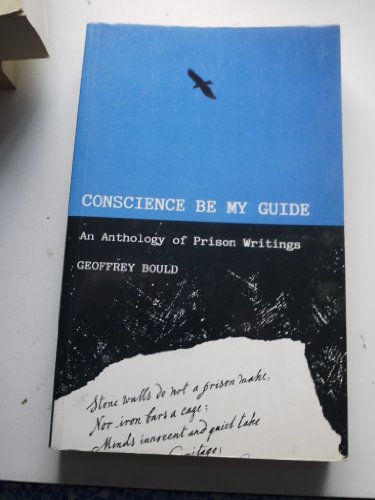 Boek - Conscience be my Guide - by Geoffrey Bould 263 blz. - Amnesty International